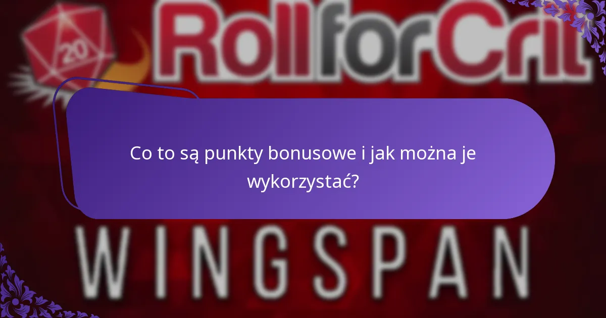 Jak punktacja na koniec gry wpływa na ogólną wydajność?