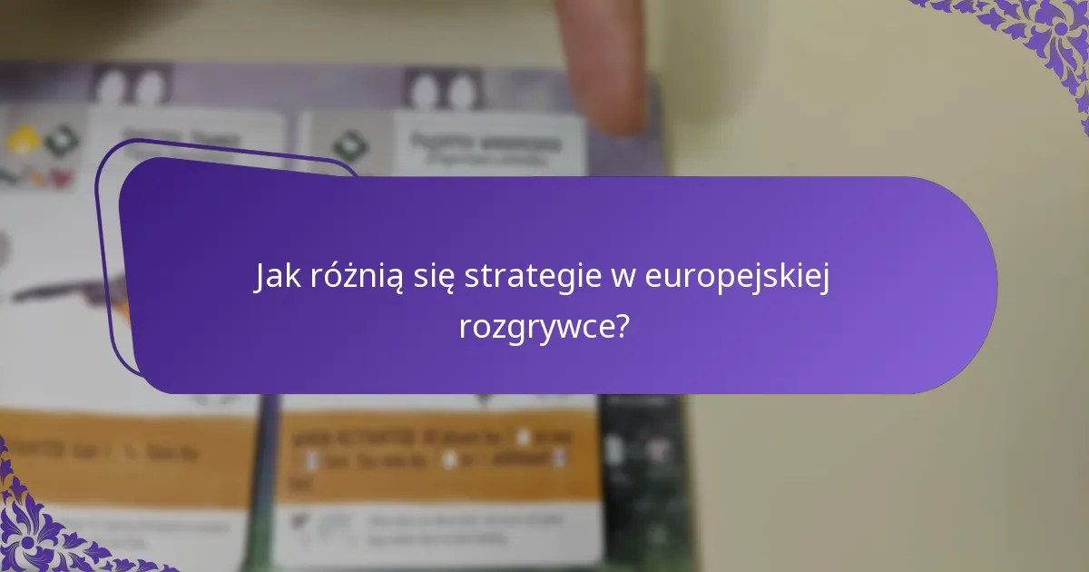Jakie są dostosowania zasad dla europejskich wariantów?