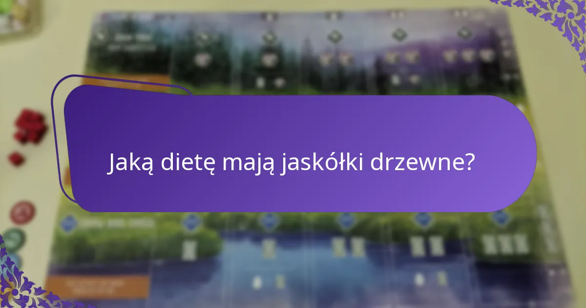 Jaką dietę mają jaskółki drzewne?