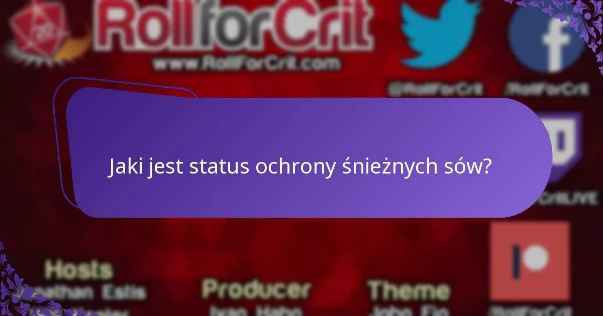Jaki jest status ochrony śnieżnych sów?