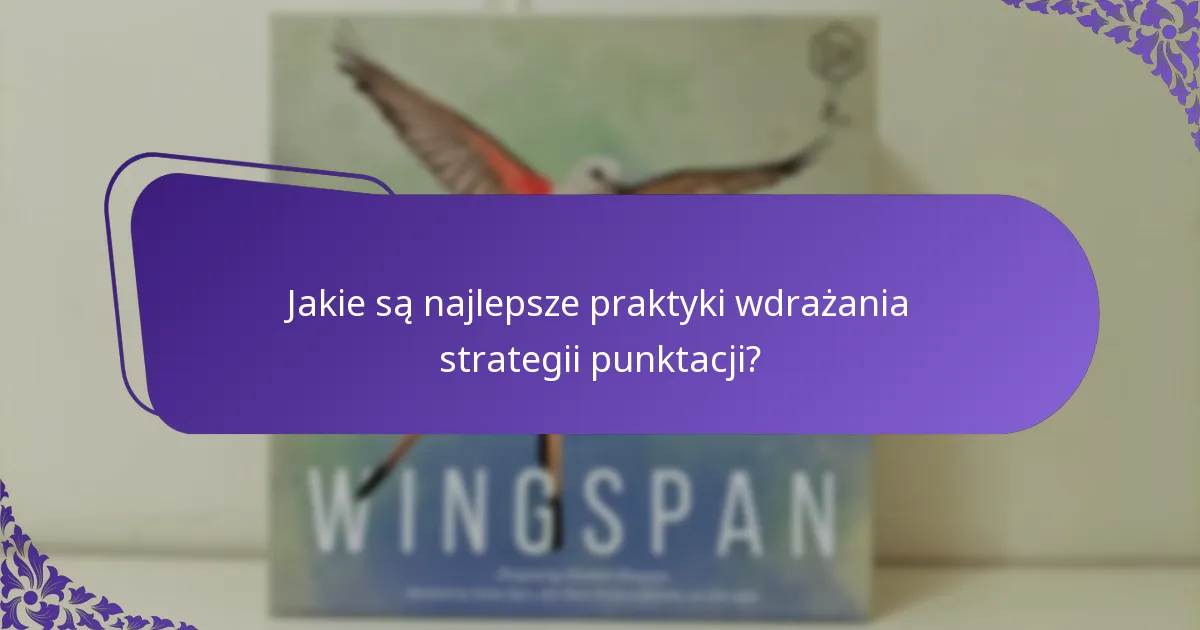 Jak strategie punktacji różnią się w różnych kontekstach?