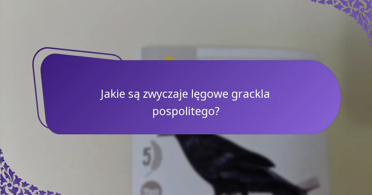 Jak grackle pospolite dostosowują się do zmian środowiskowych?