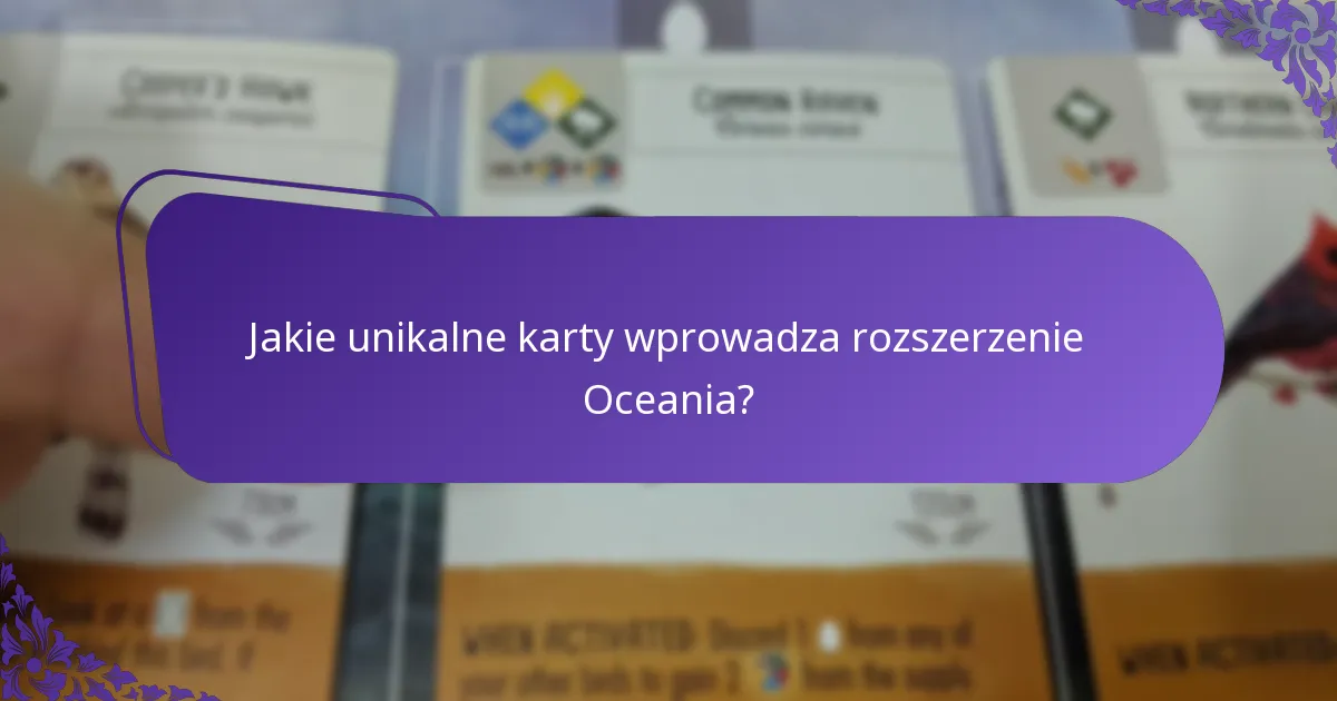 Jak rozszerzenie Oceania wypada w porównaniu do wcześniejszych rozszerzeń?